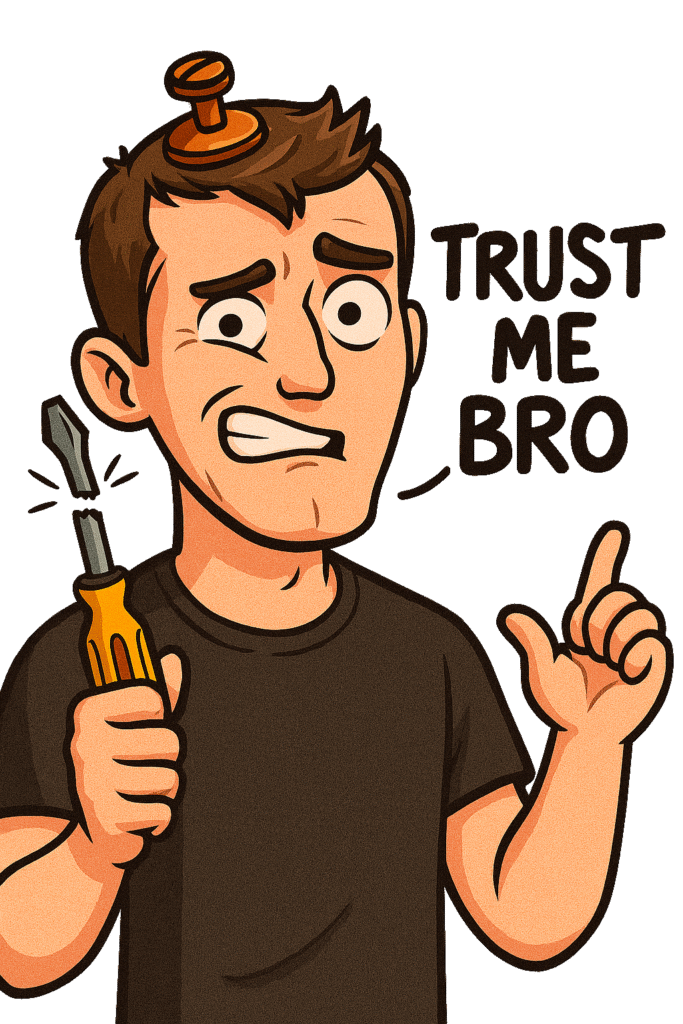 trust me bro